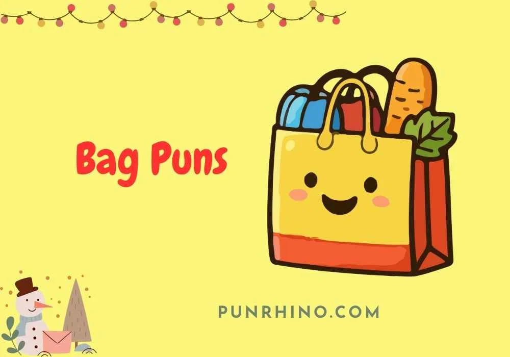 Bag Puns
