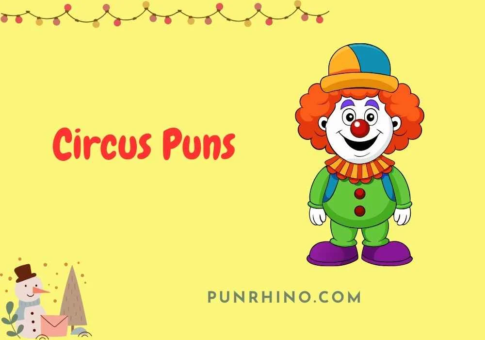 Circus Puns
