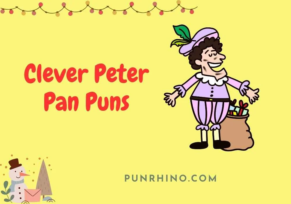 Clever Peter Pan Puns