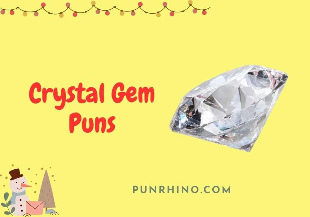 Crystal Gem Puns