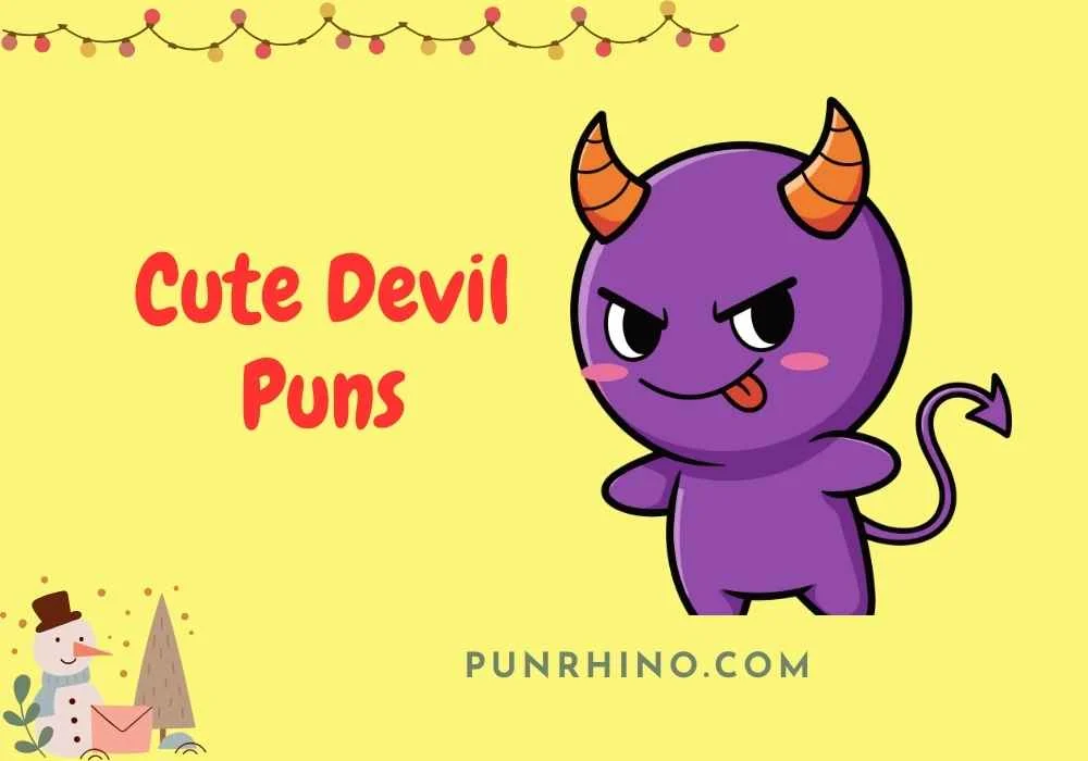 Cute Devil Puns