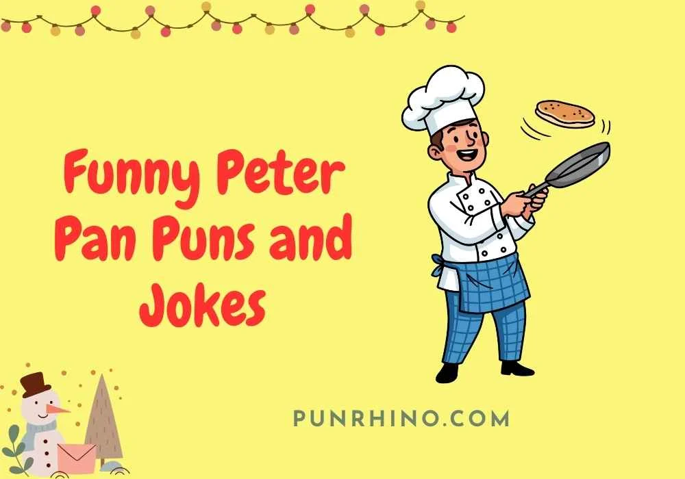 Funny Peter Pan Puns and Jokes
