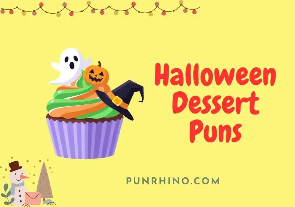 Halloween Dessert Puns