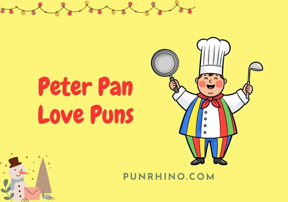 Peter Pan Love Puns