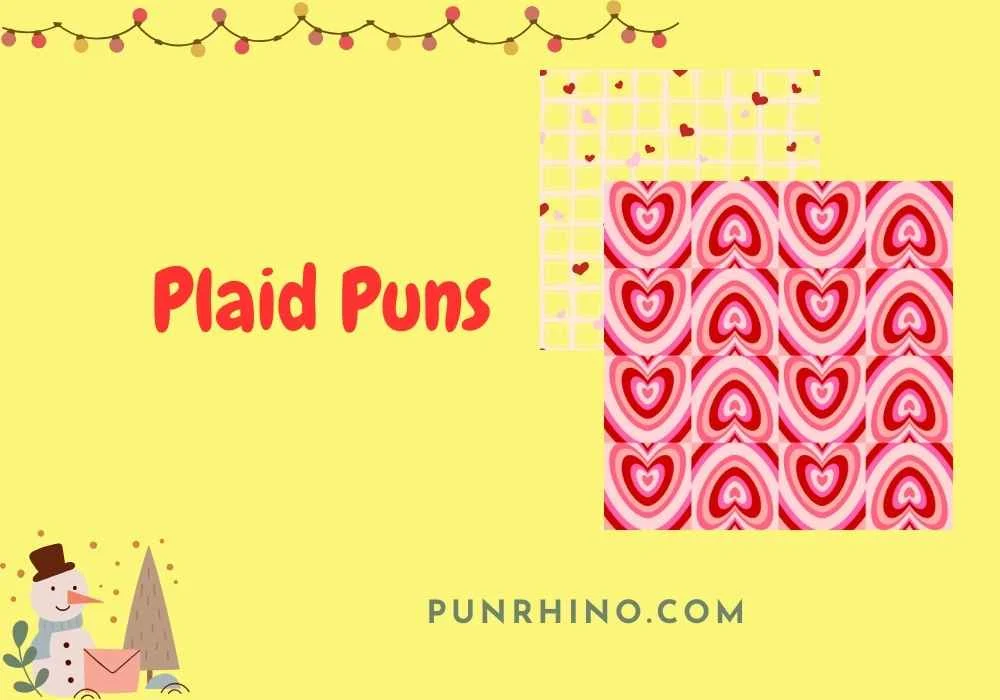 Plaid Puns