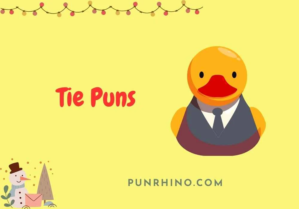 Tie Puns