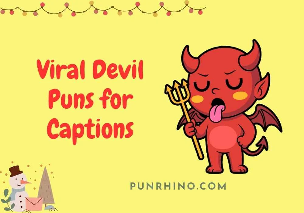 Viral Devil Puns for Captions