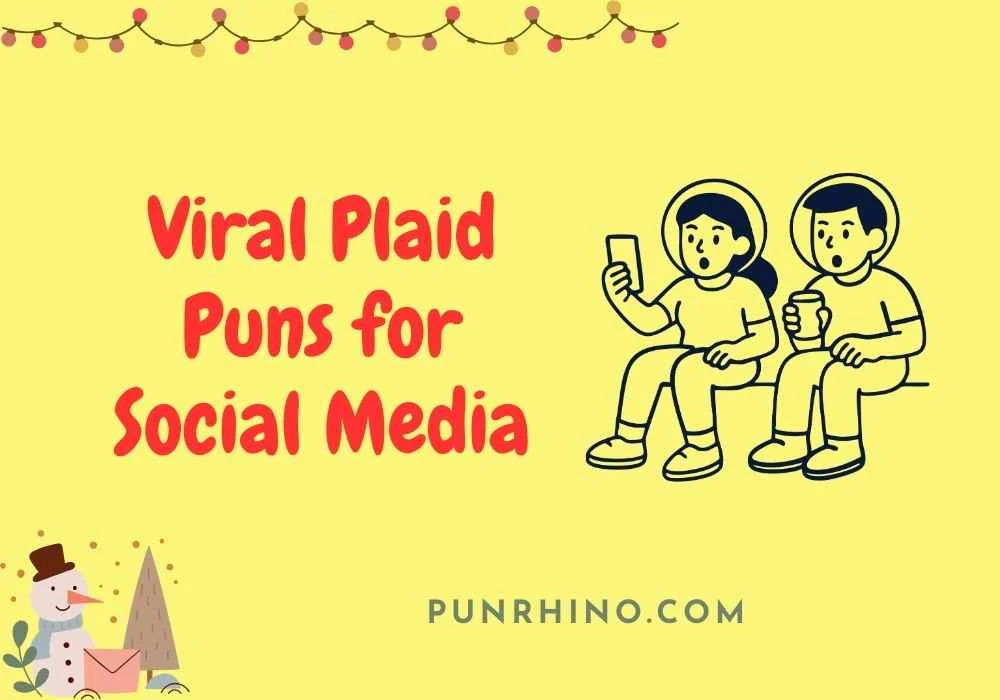 Viral Plaid Puns for Social Media