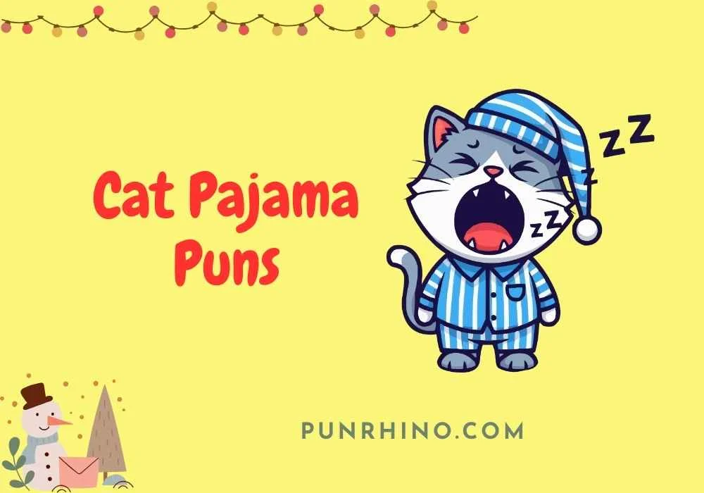 Cat Pajama Puns