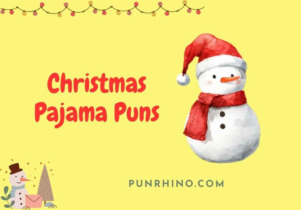 Christmas Pajama Puns