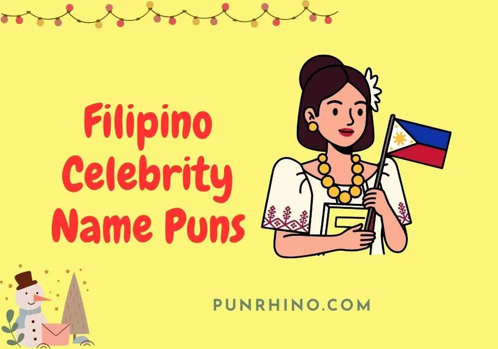 Filipino Celebrity Name Puns