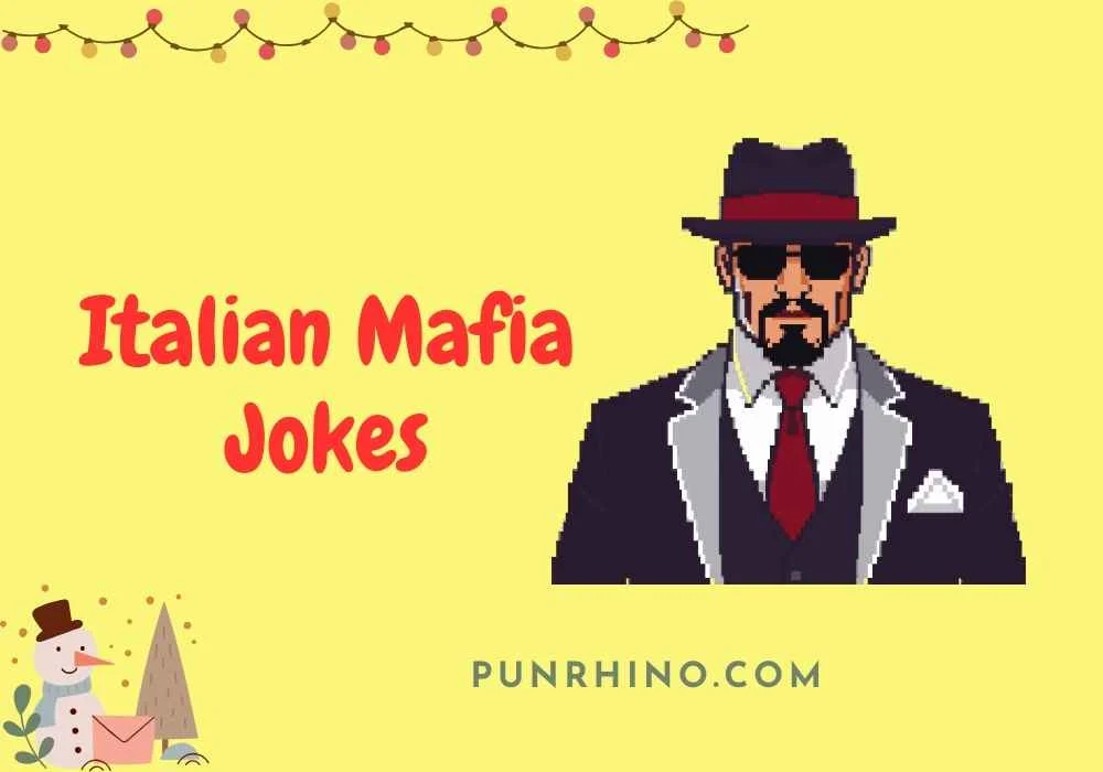 Italian Mafia Jokes