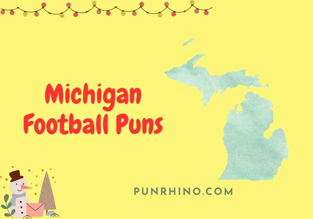 Michigan Football Puns