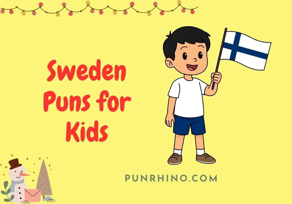 Sweden Puns for Kids