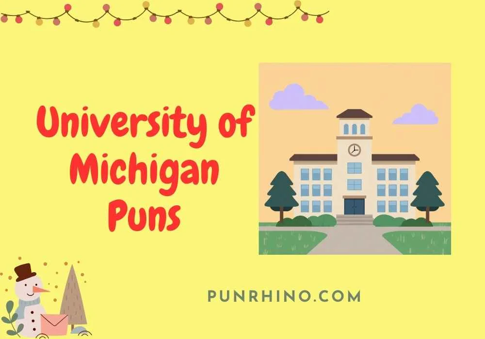 University of Michigan Puns