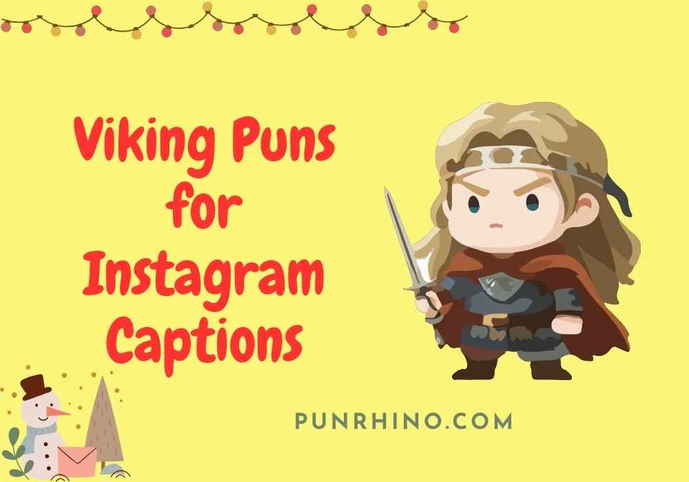 Viking Puns for Instagram Captions