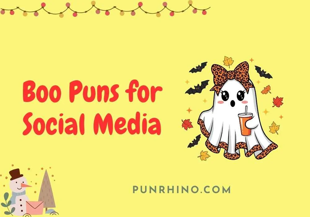 Boo Puns for Social Media