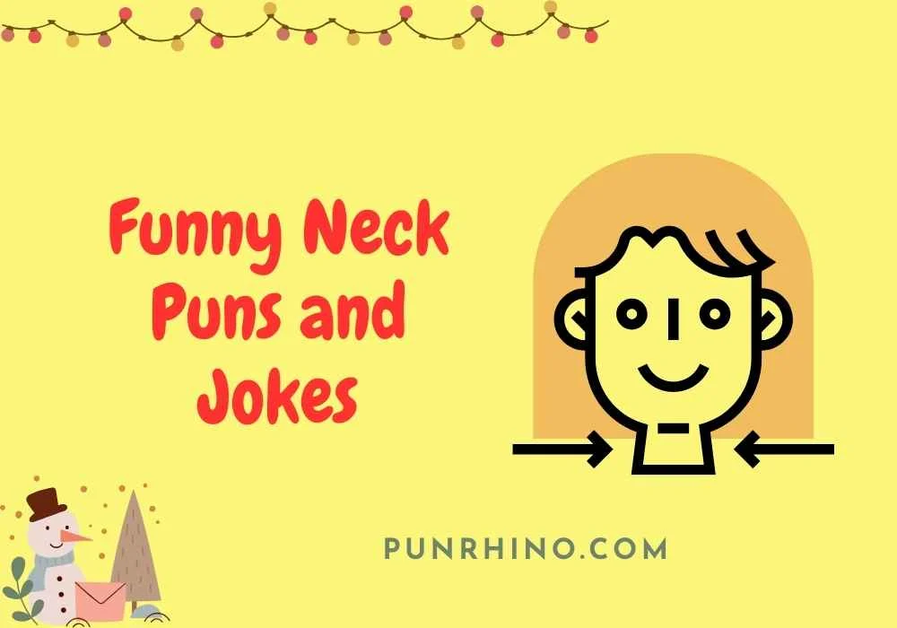 Funny Neck Puns and Jokes