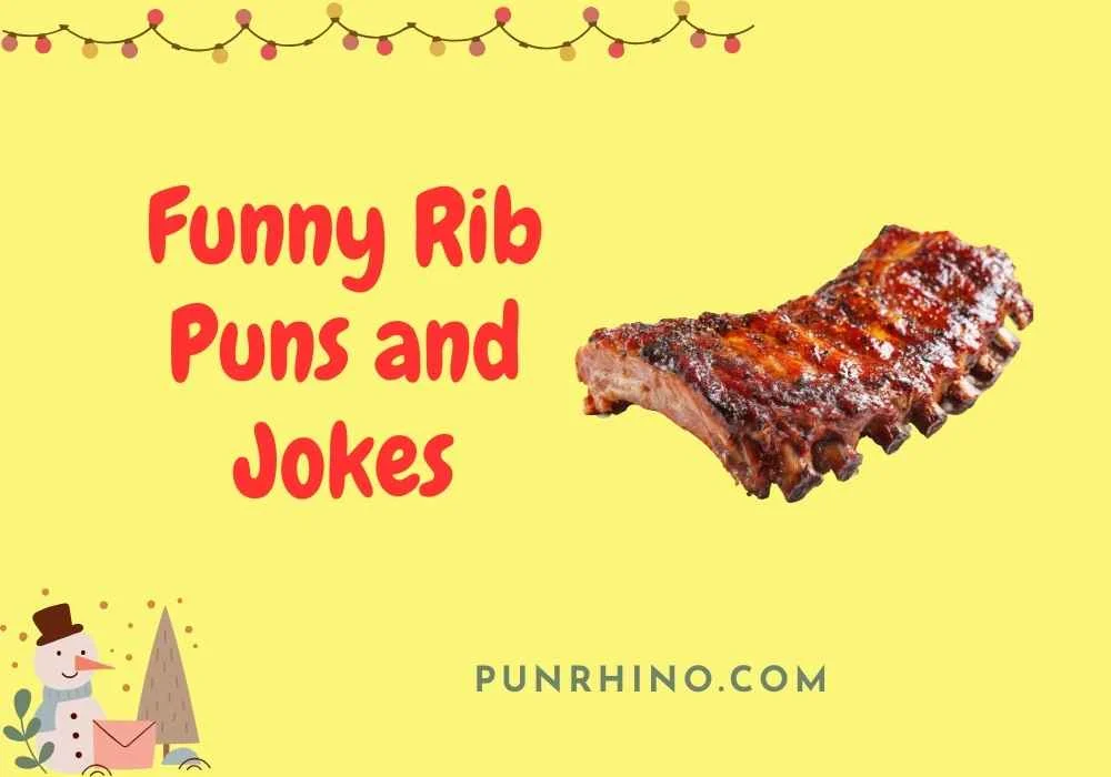 Funny Rib Puns and Jokes