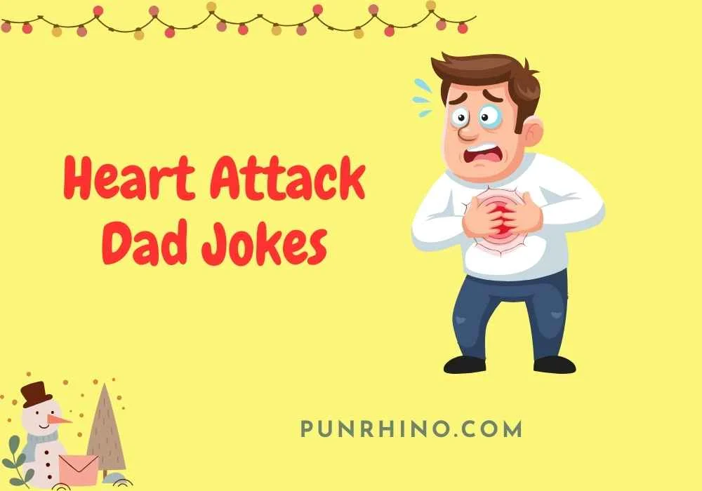Heart Attack Dad Jokes