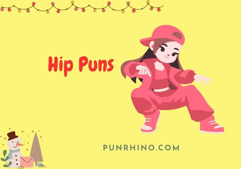 Hip Puns