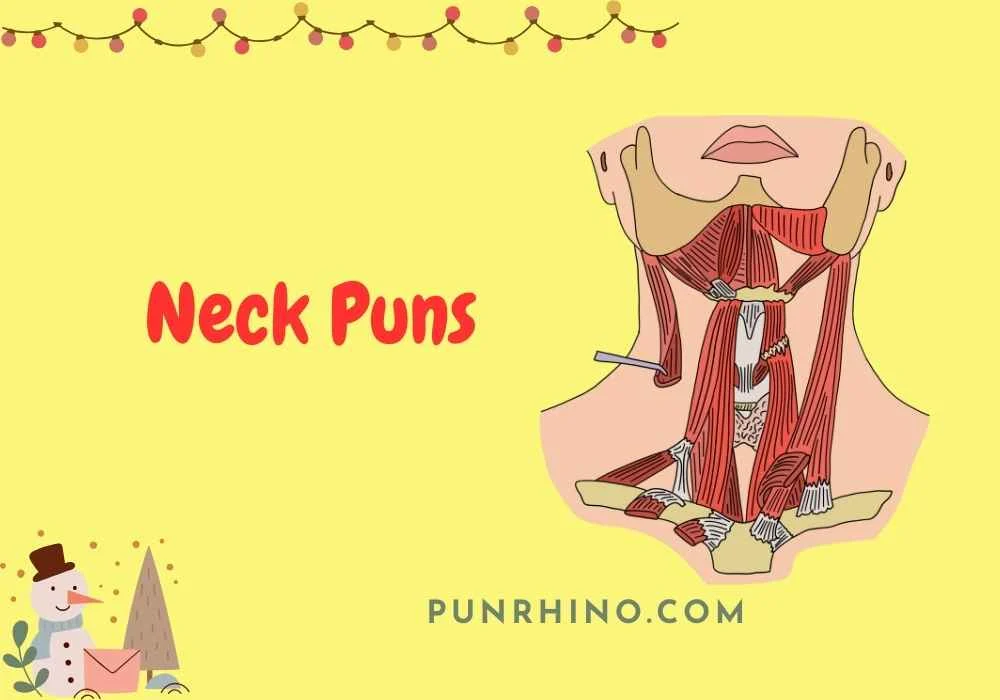 Neck Puns