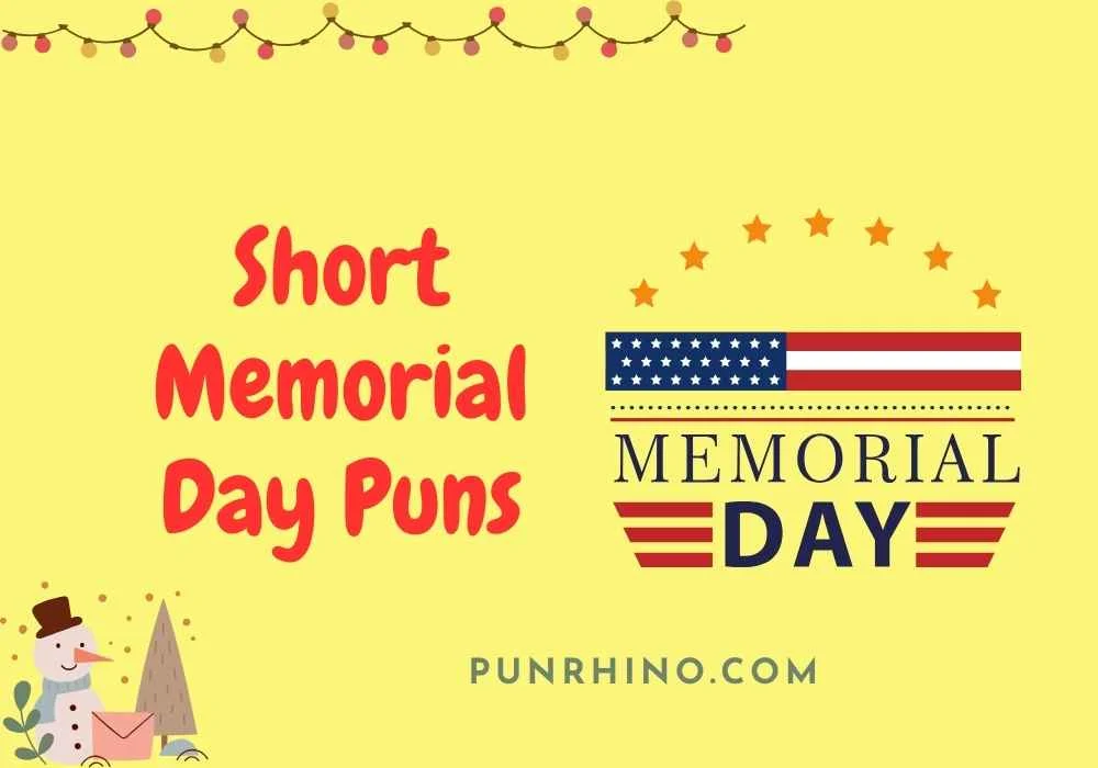 Short Memorial Day Puns