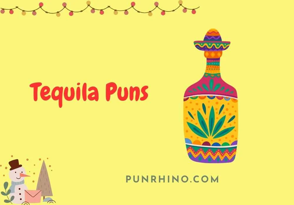 Tequila Puns