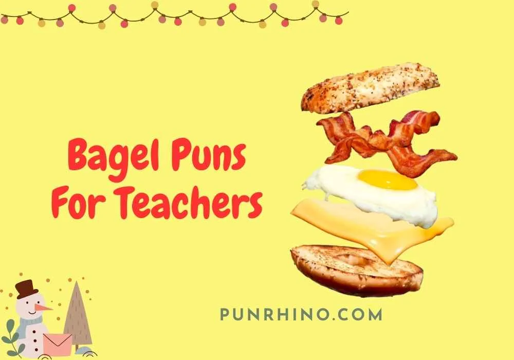 Bagel Puns For Teachers
