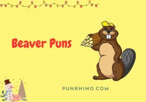 Beaver Puns