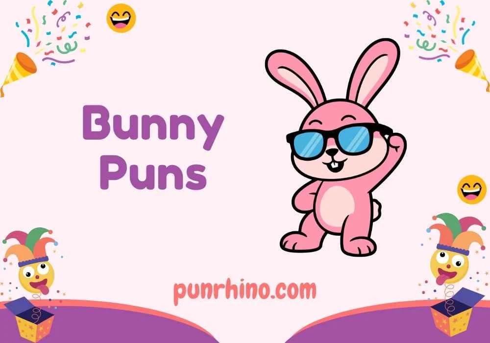 Bunny Puns