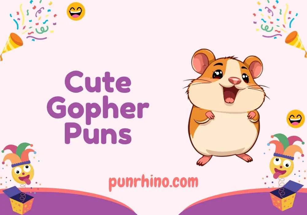 Cute Gopher Puns