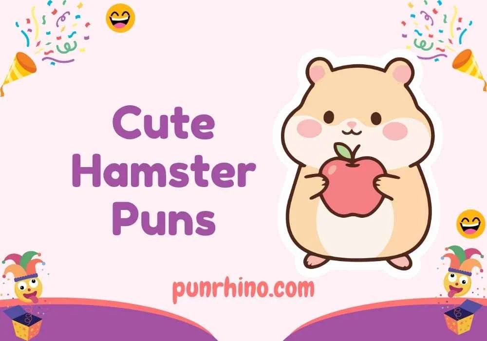 Cute Hamster Puns