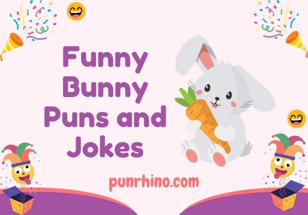 Funny Bunny Puns and Jokes