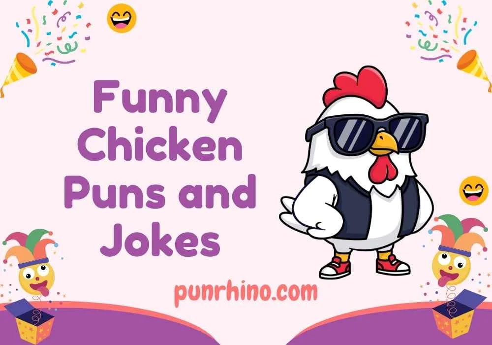 Funny Chicken Puns and Jokes