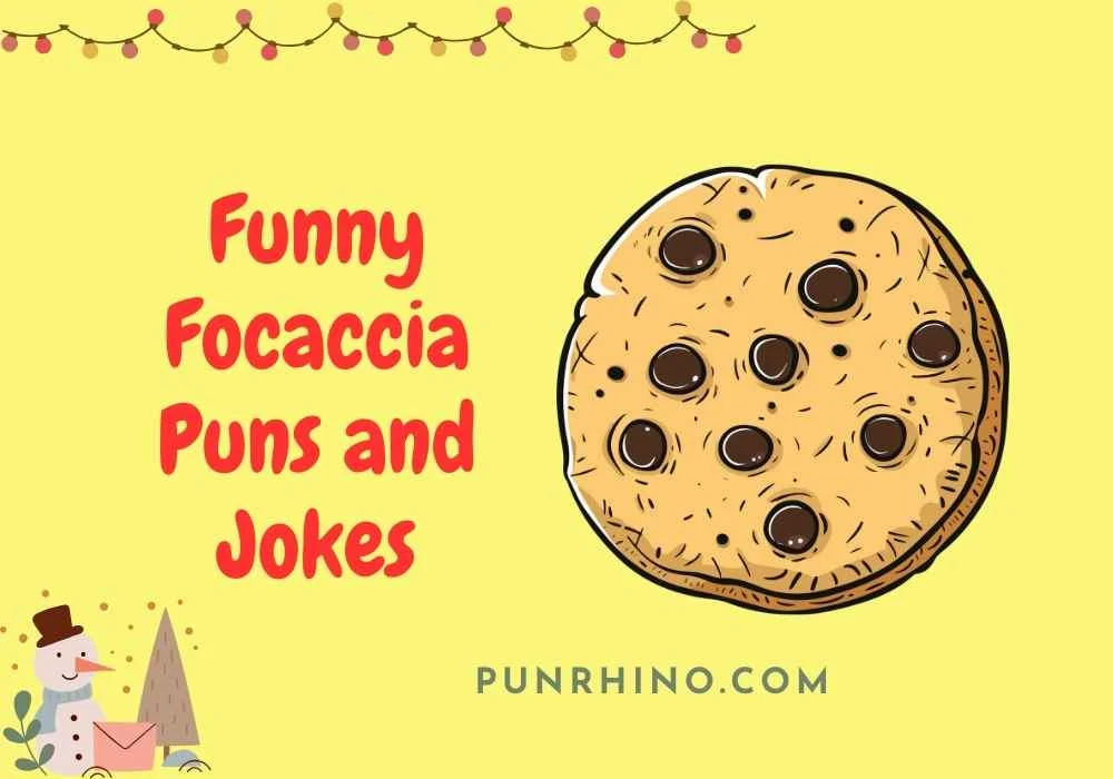 Funny Focaccia Puns and Jokes