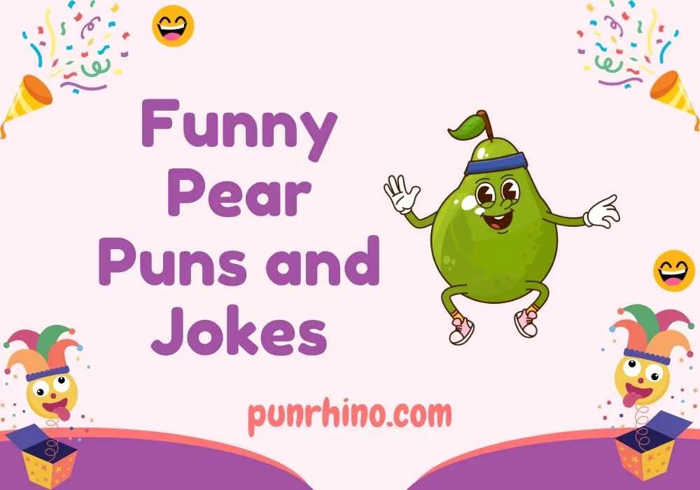 Funny Pear Puns and Jokes