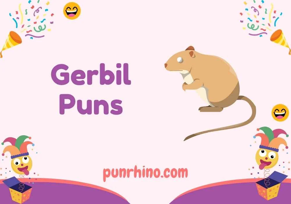 Gerbil Puns