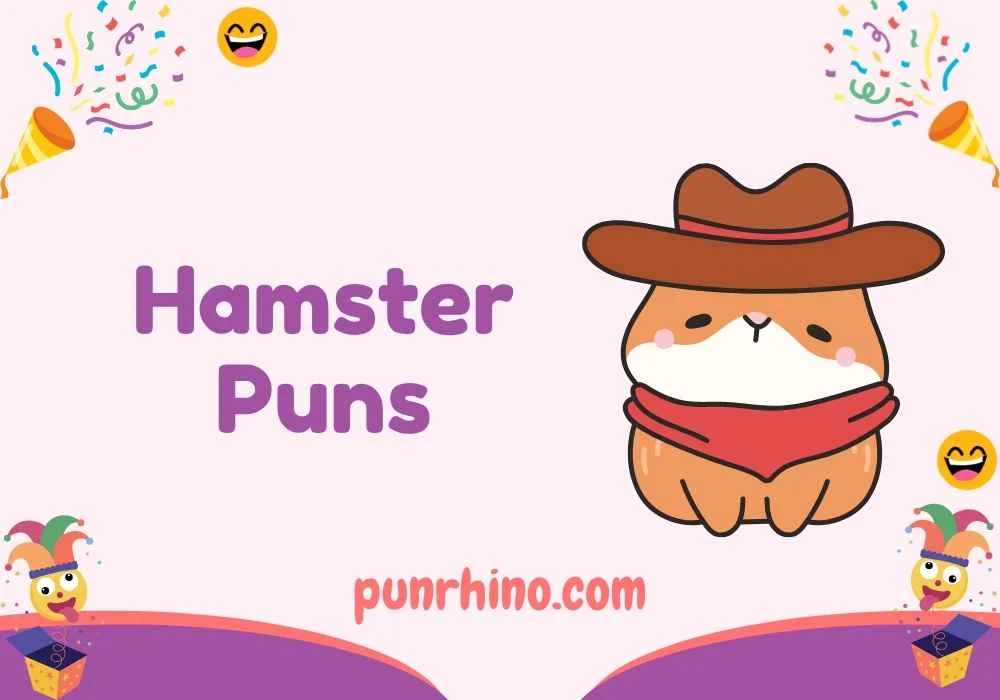 Hamster Puns