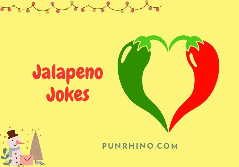 Jalapeno Jokes