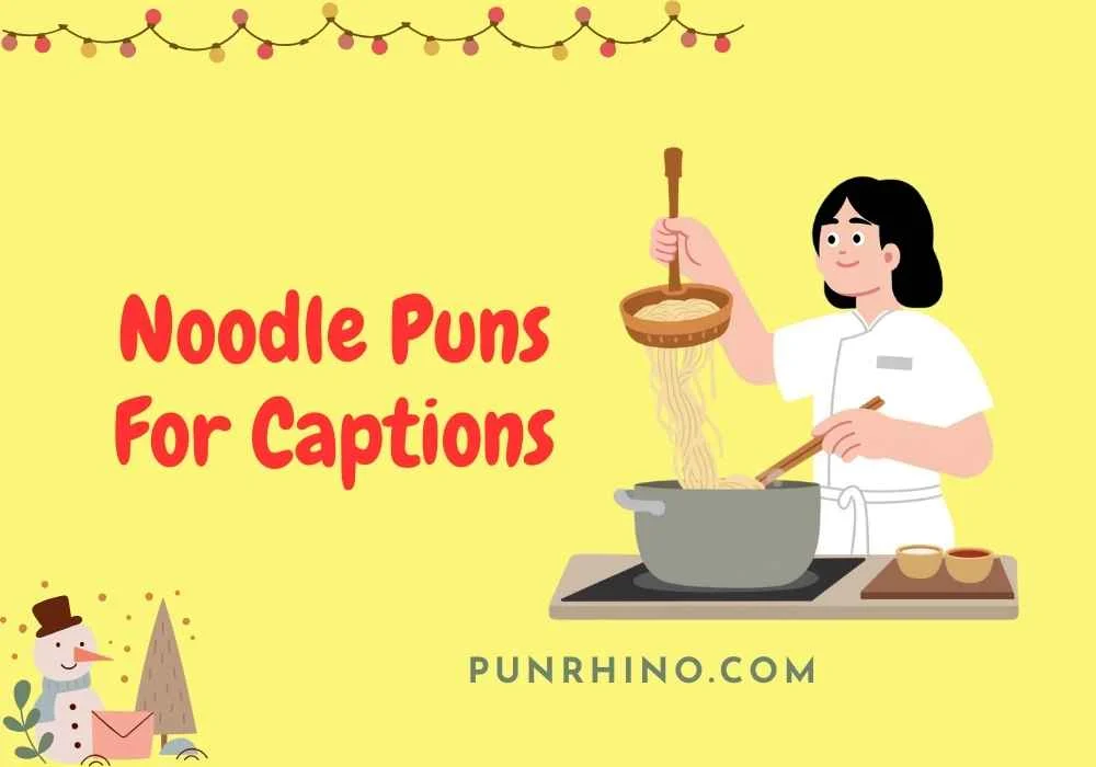 Noodle Puns For Captions