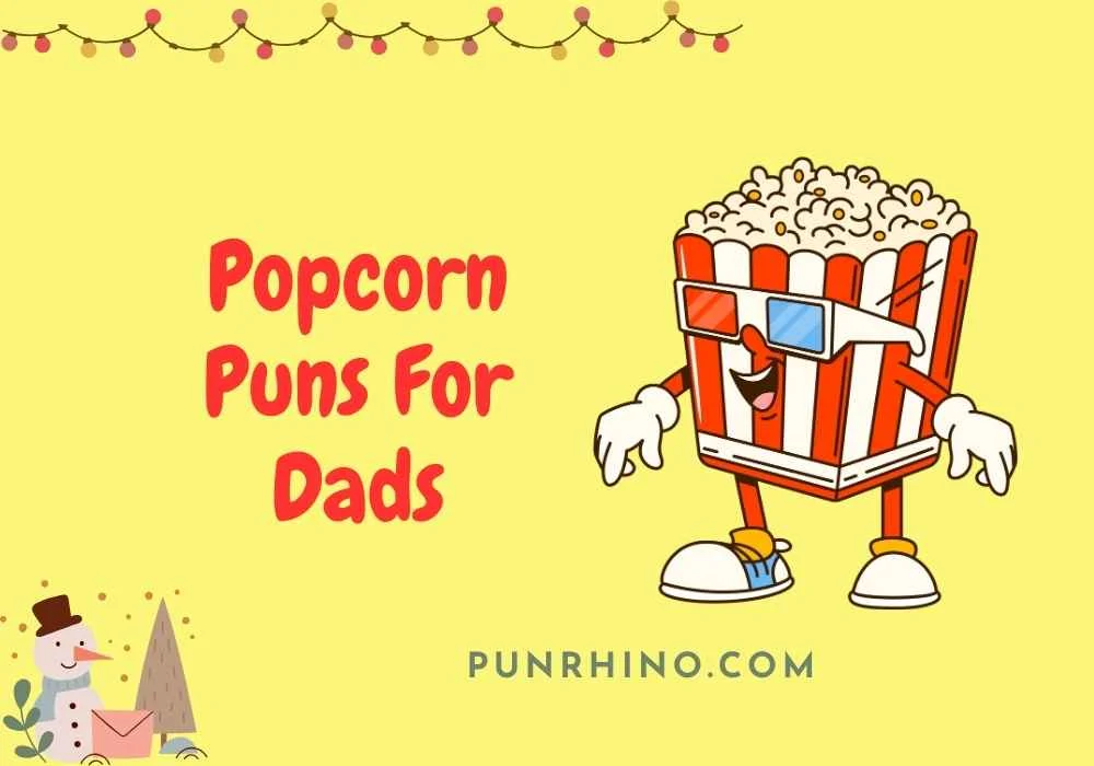Popcorn Puns For Dads