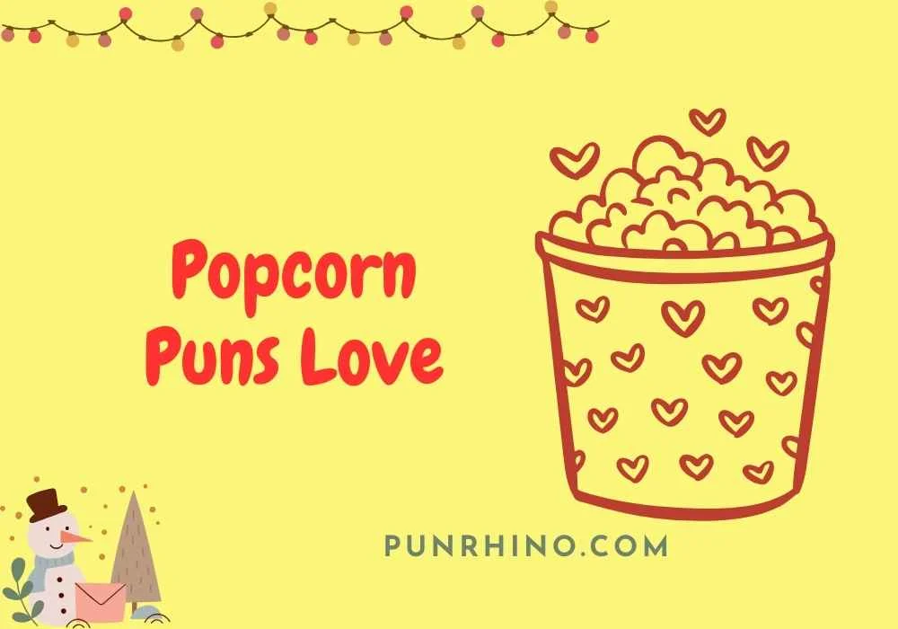 Popcorn Puns Love