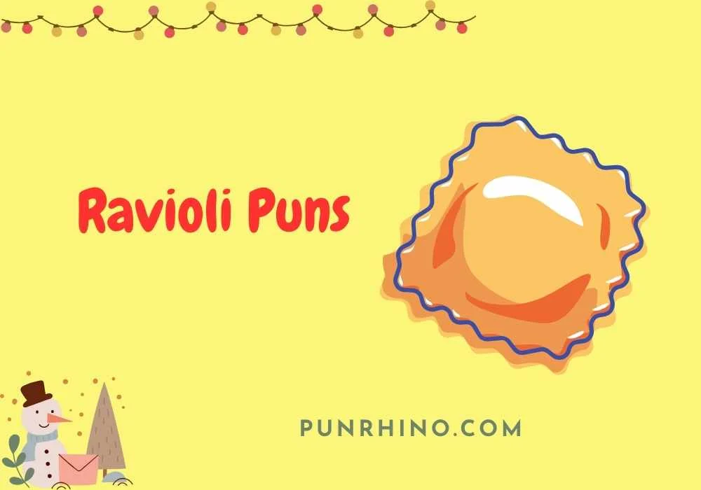 Ravioli Puns