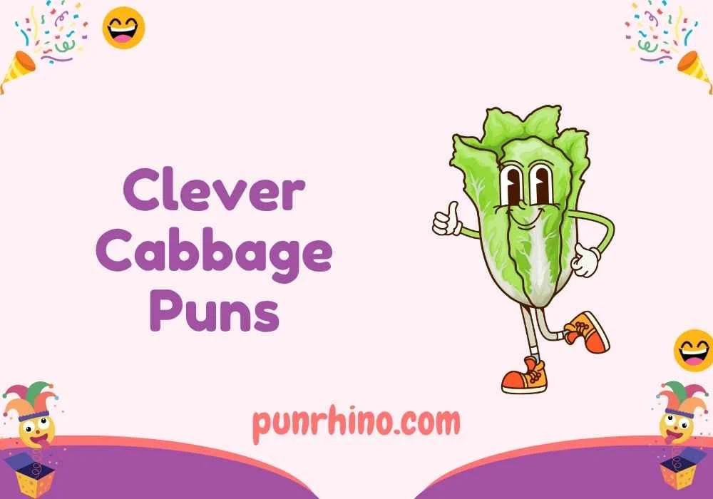 Clever Cabbage Puns