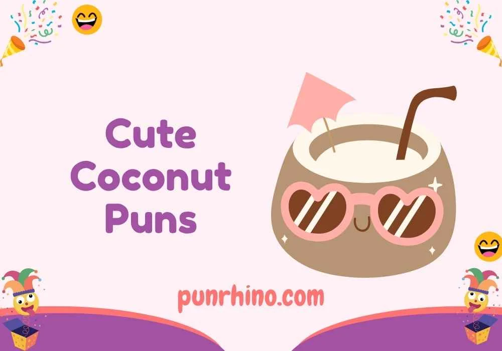 Cute Coconut Puns