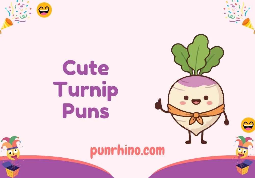 Cute Turnip Puns