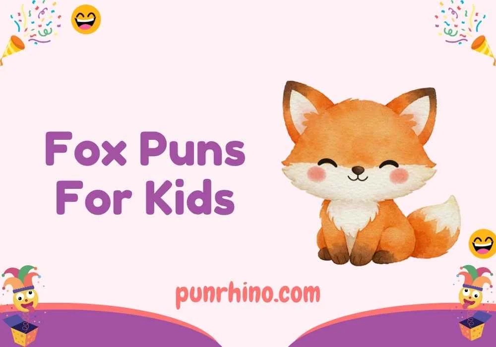Fox Puns For Kids