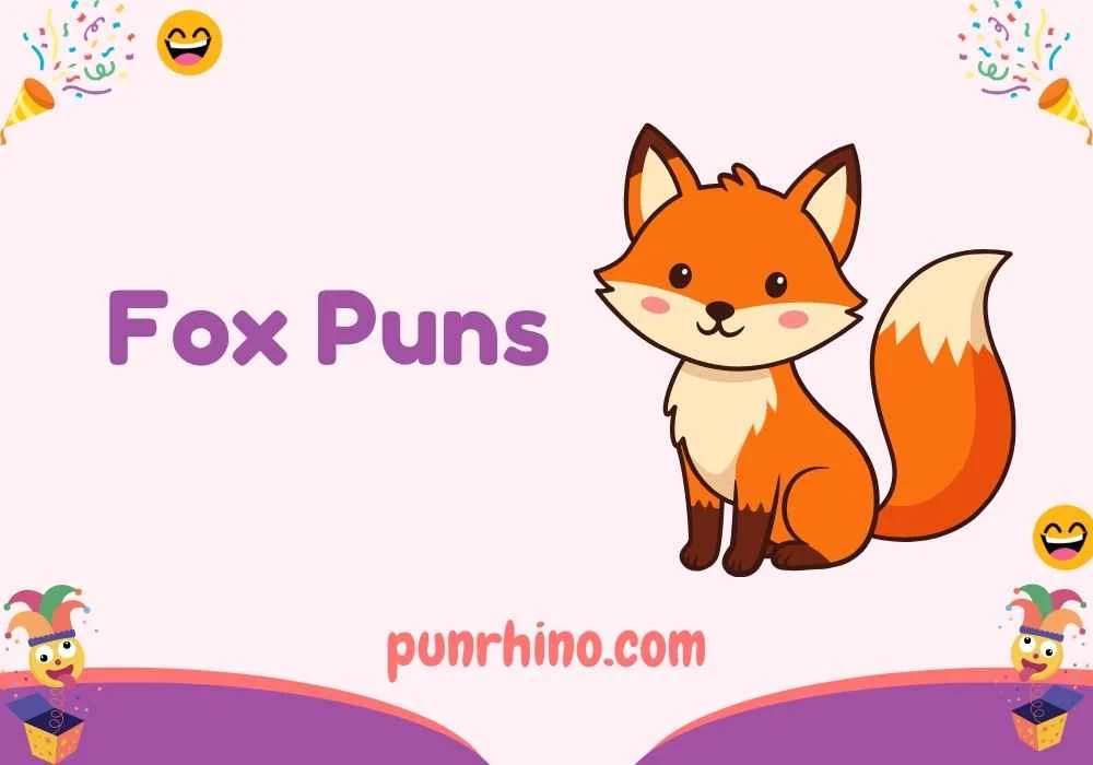 Fox Puns