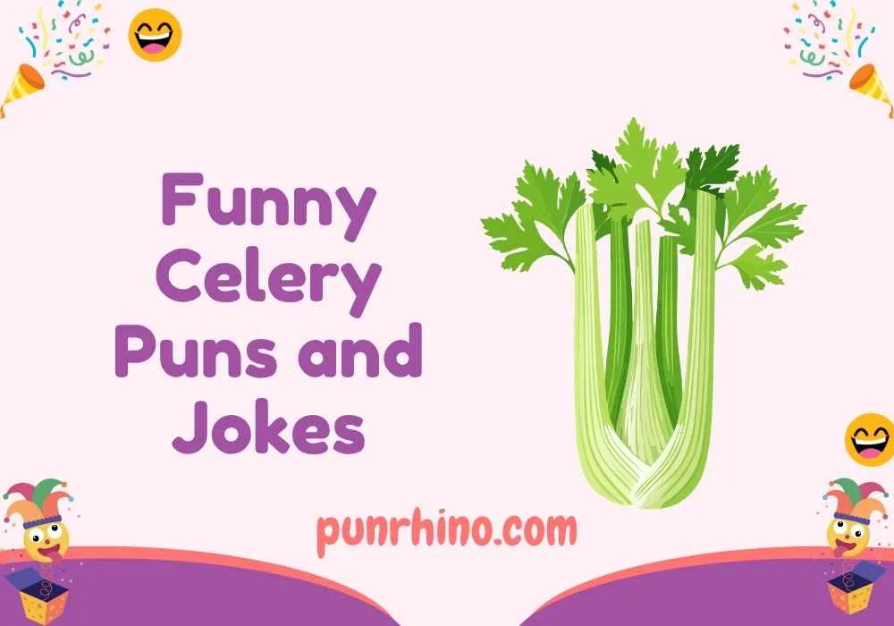 Funny Celery Puns and Jokes